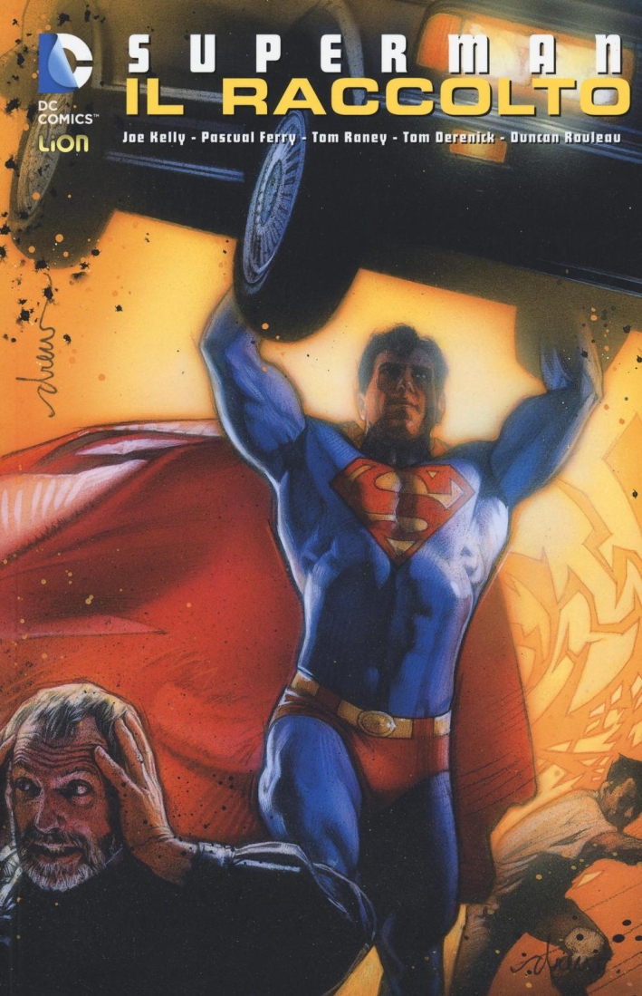 Il raccolto. Superman Il raccolto. Superman