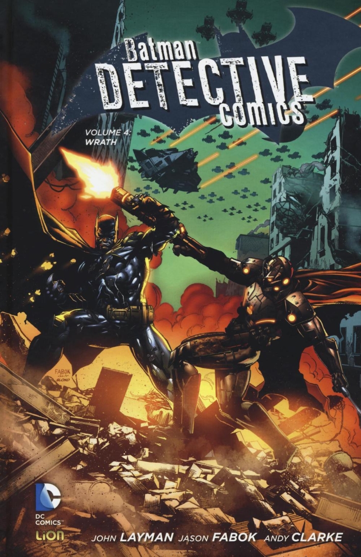 Wrath. Batman detective comics. Vol. 4 Wrath. Batman detective comics. Vol. 4