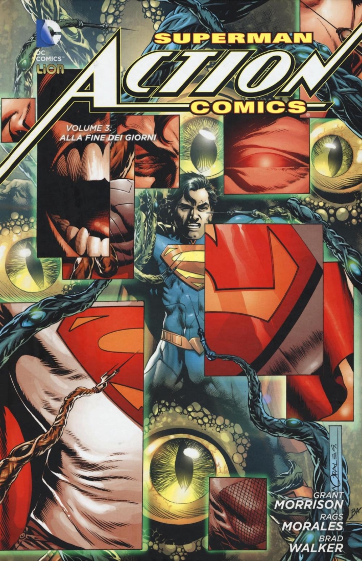 Superman. Action comics. Vol. 3: Alla fine dei giorni Superman. Action comics. Vol. 3: Alla fine dei giorni