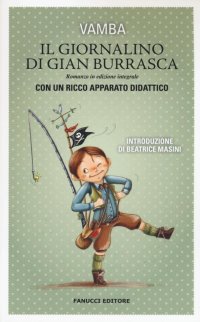 Il giornalino di Gian Burrasca. Con gadget