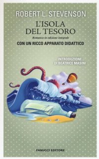 L'isola del tesoro. Con gadget