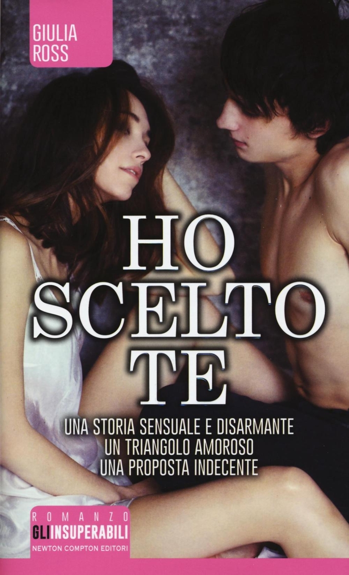 Ho scelto te Ho scelto te