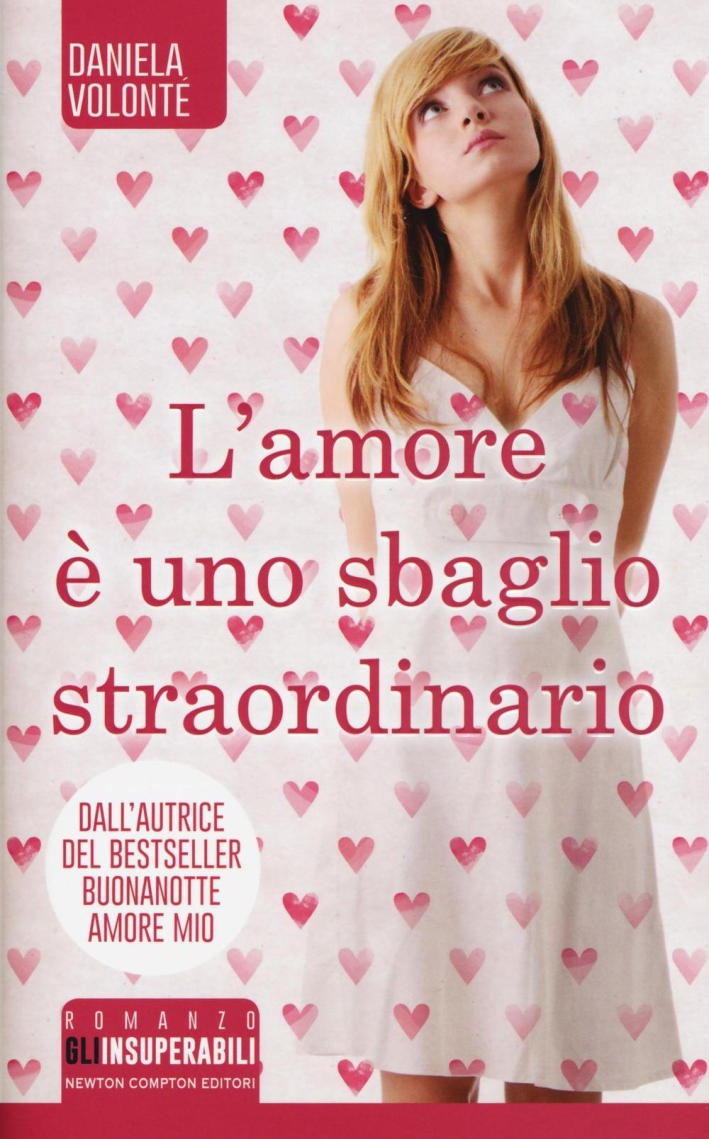 L'amore è uno sbaglio straordinario L'amore è uno sbaglio straordinario