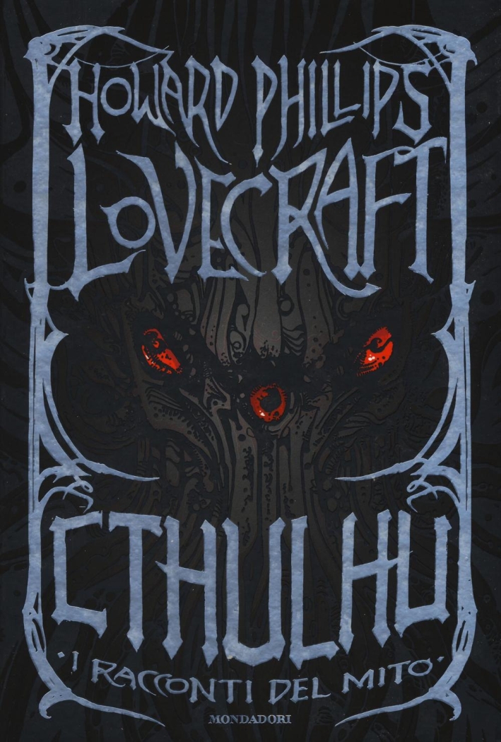 Cthulhu. I racconti del mito. Ediz. speciale Cthulhu. I racconti del mito. Ediz. speciale