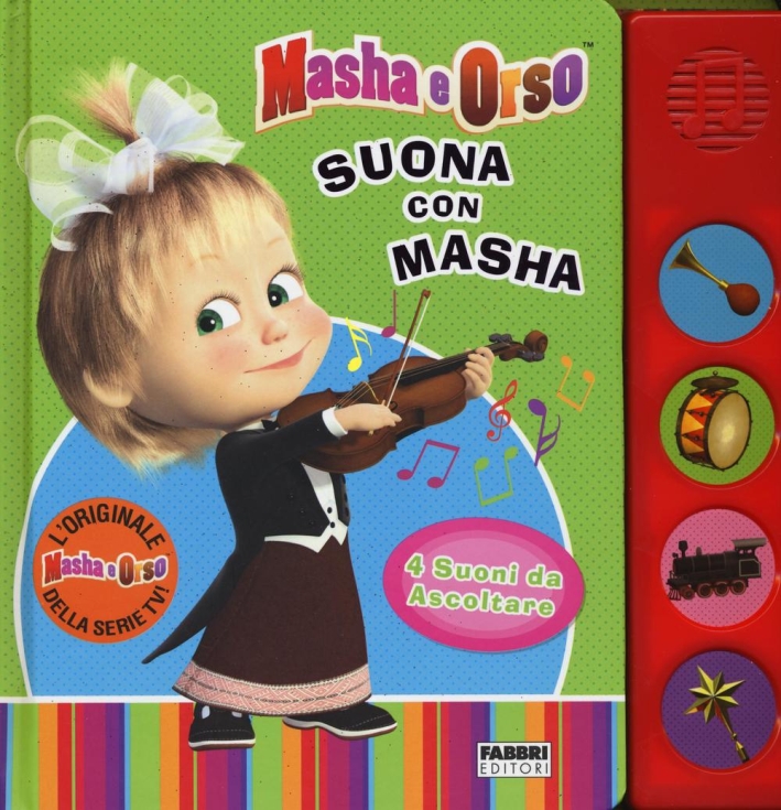 Suona con Masha. Masha e Orso. Ediz. a colori Suona con Masha. Masha e Orso. Ediz. a colori