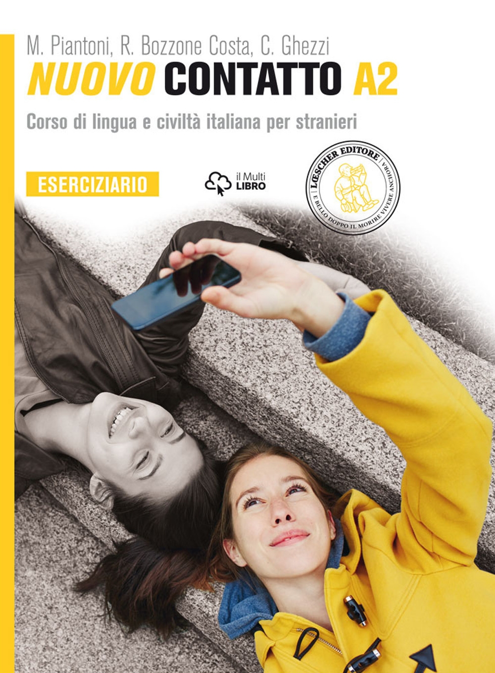 Nuovo Contatto. Corso di lingua e civiltà italiana per stranieri. Eserciziario A2. Nuovo Contatto. Corso di lingua e civiltà italiana per stranieri. Eserciziario A2.