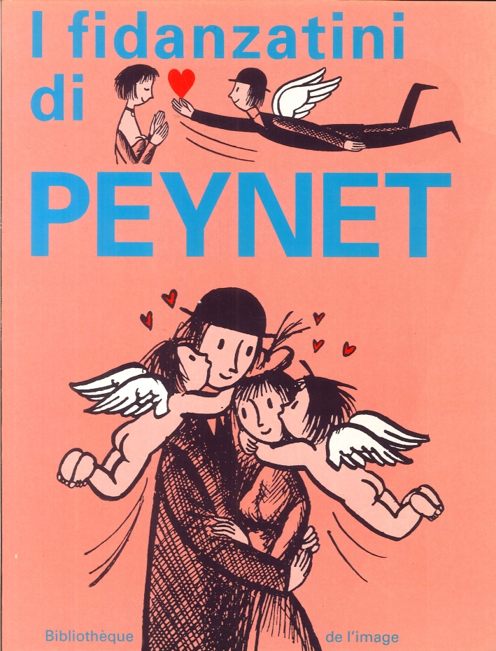 I Fidanzatini di Peynet I Fidanzatini di Peynet