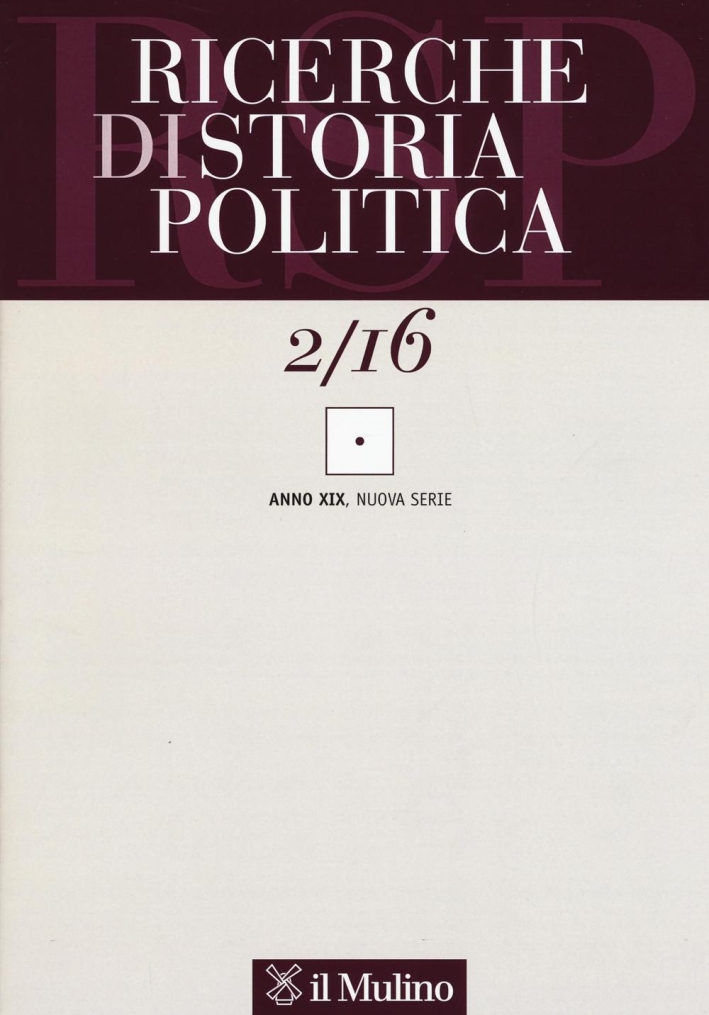 Ricerche di storia politica (2016). Vol. 2 Ricerche di storia politica (2016). Vol. 2