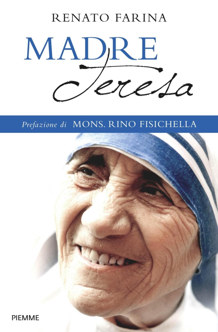 Madre Teresa. Madre Teresa.