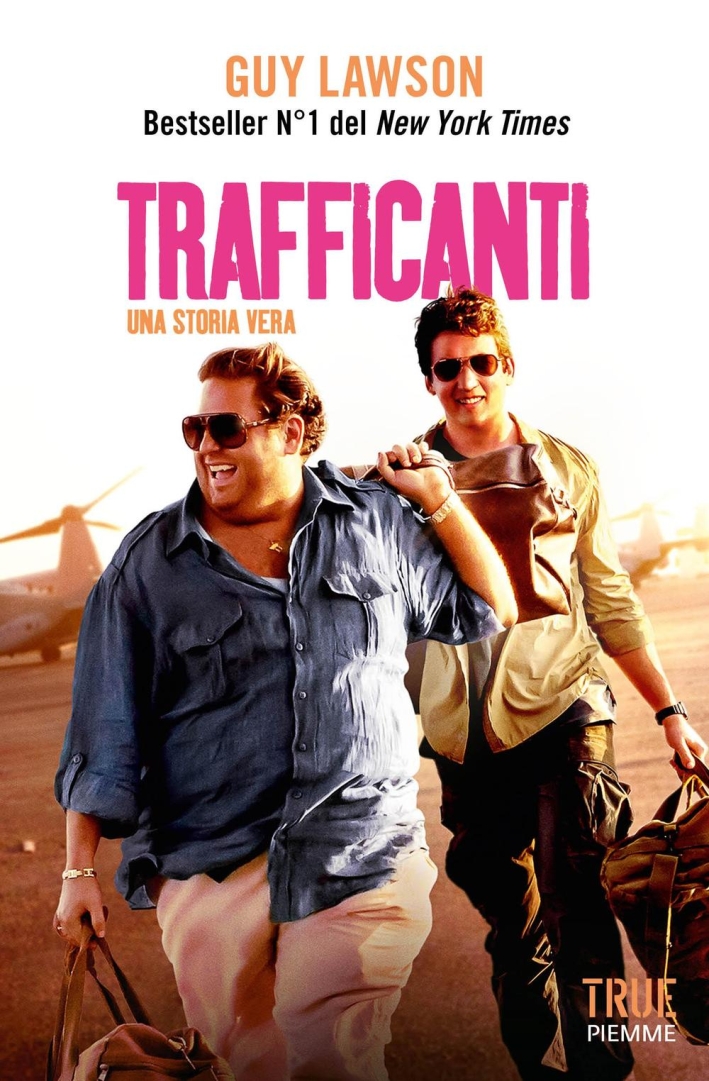 Trafficanti. Trafficanti.