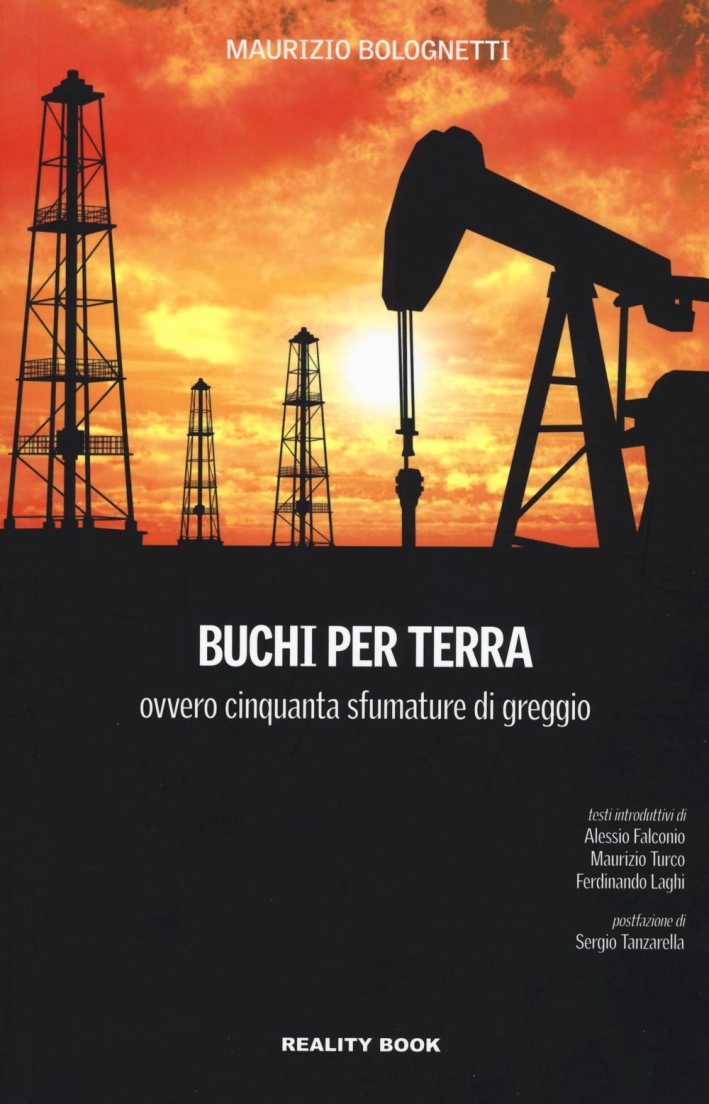 Buchi per terra ovvero cinquanta sfumature di greggio Buchi per terra ovvero cinquanta sfumature di greggio