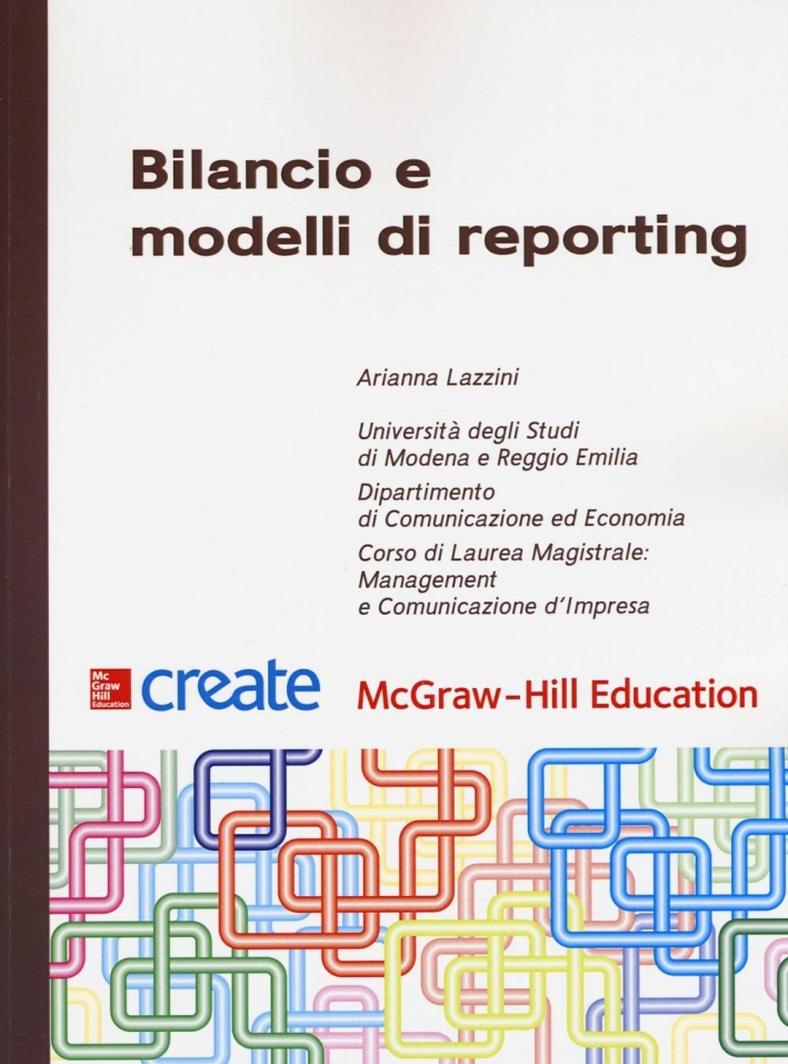 Bilancio e modelli di reporting Bilancio e modelli di reporting