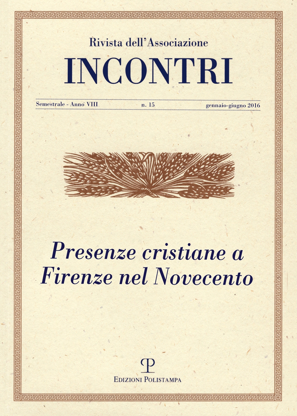 Incontri (2016). Vol. 15 Incontri (2016). Vol. 15