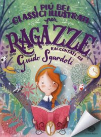 I più bei classici illustrati per ragazze