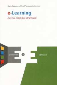 E-Learning. Electric Extended Embodied