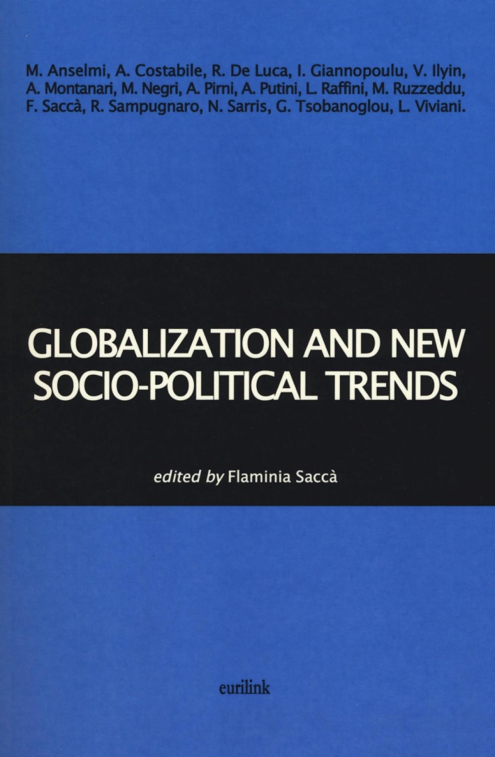 Globalization and new socio-political trends Globalization and new socio-political trends
