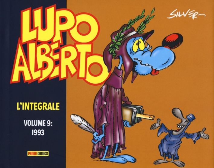 Lupo Alberto. L'integrale. Vol. 9: 1993. Lupo Alberto. L'integrale. Vol. 9: 1993.