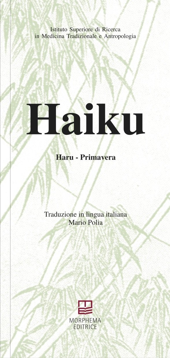 Haiku. Haru. Primavera Haiku. Haru. Primavera