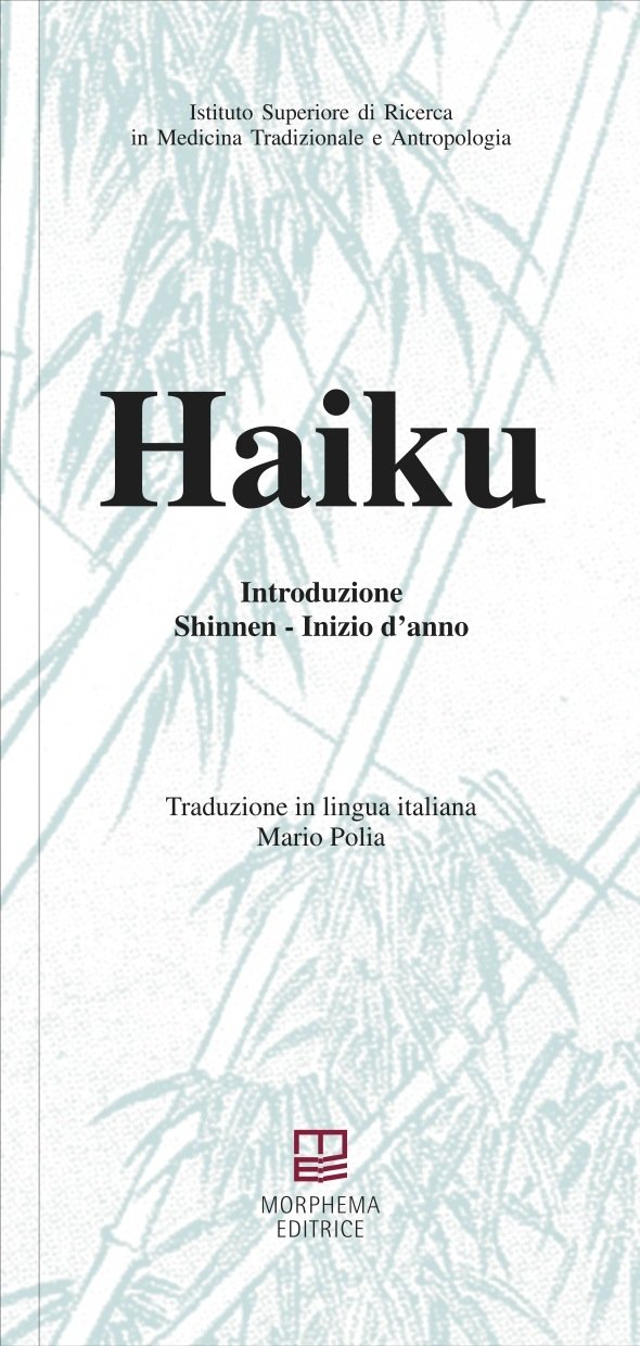 Haiku. Shinnen. Inizio d'anno Haiku. Shinnen. Inizio d'anno