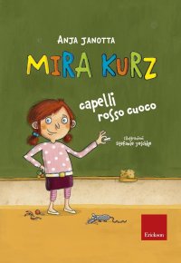 Mira Kurz, capelli rosso cuoco