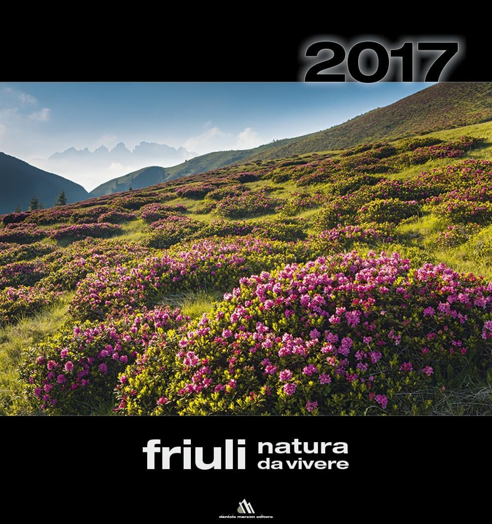 Friuli, natura da vivere Friuli, natura da vivere