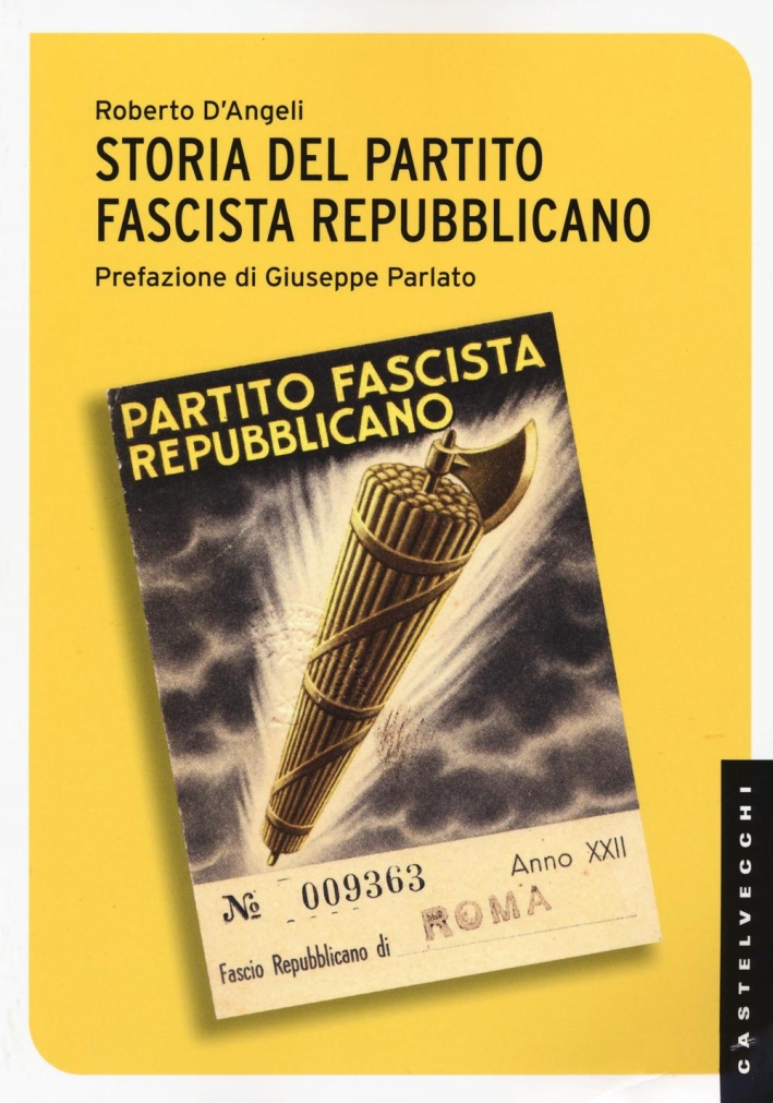 Storia del partito fascista repubblicano Storia del partito fascista repubblicano