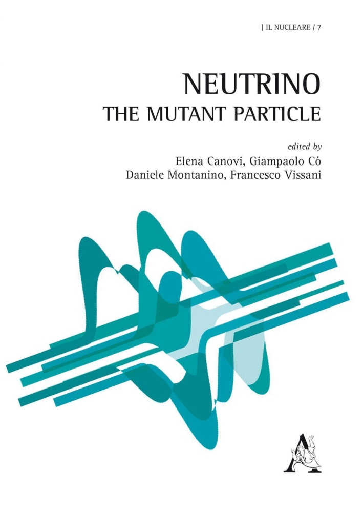 Neutrino. The mutant particle. Neutrino. The mutant particle.