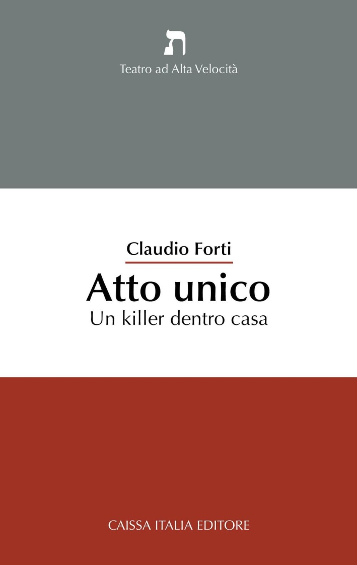 Atto Unico. Un Killer Dentro Casa