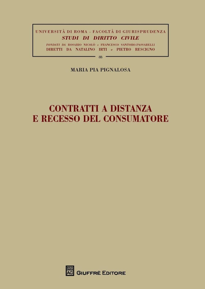 Contratti a distanza e recesso del consumatore Contratti a distanza e recesso del consumatore