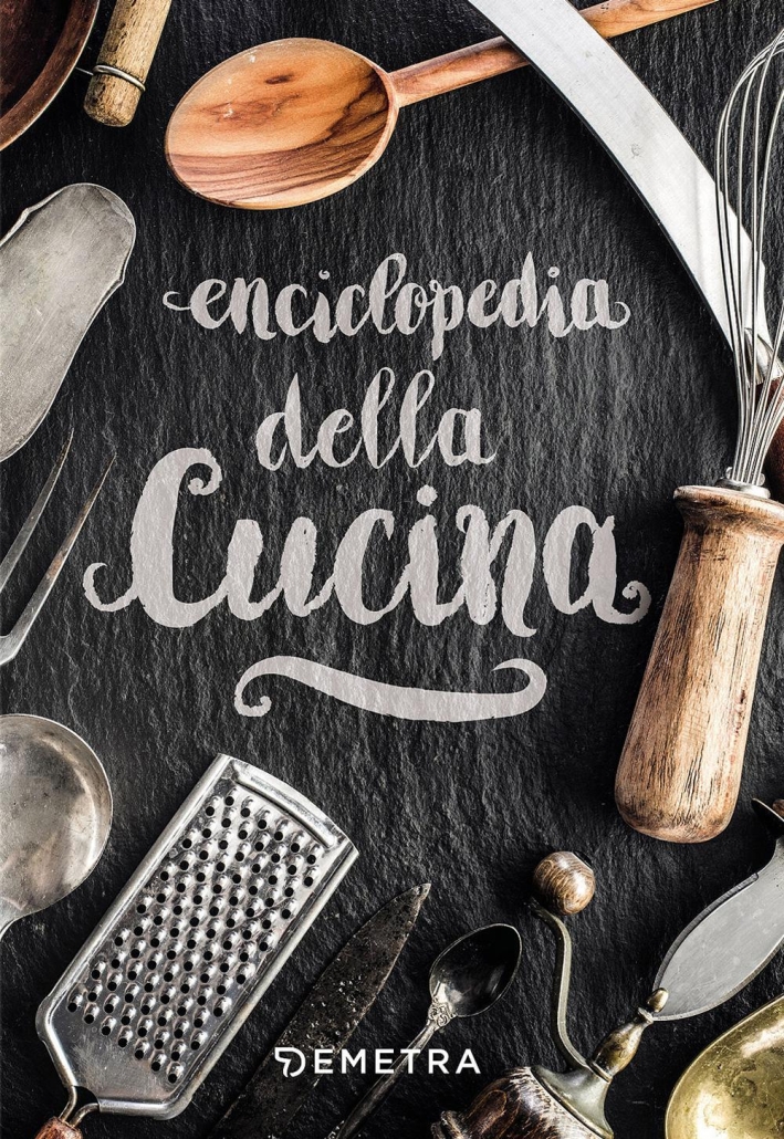 Enciclopedia della cucina Enciclopedia della cucina