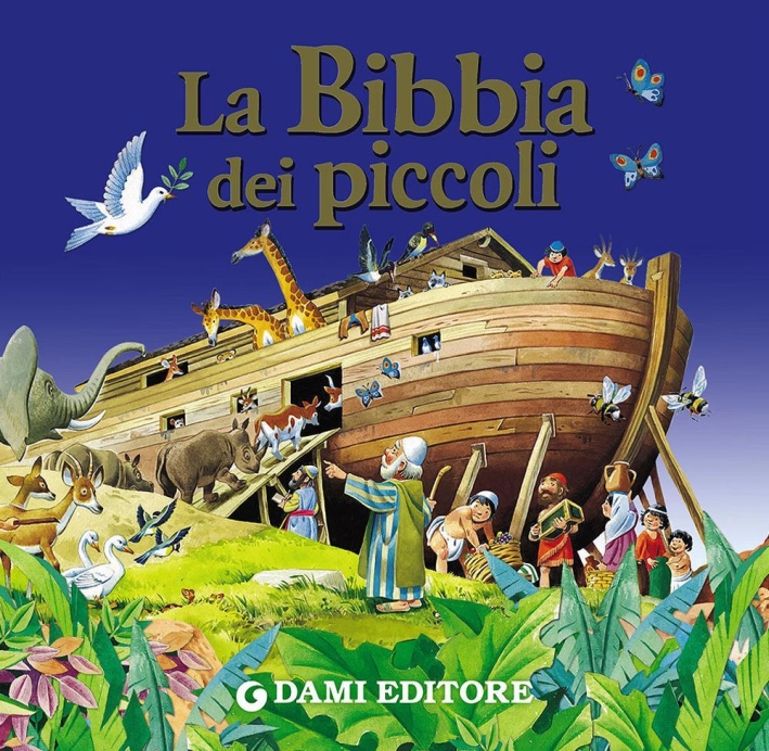 La Bibbia dei piccoli La Bibbia dei piccoli