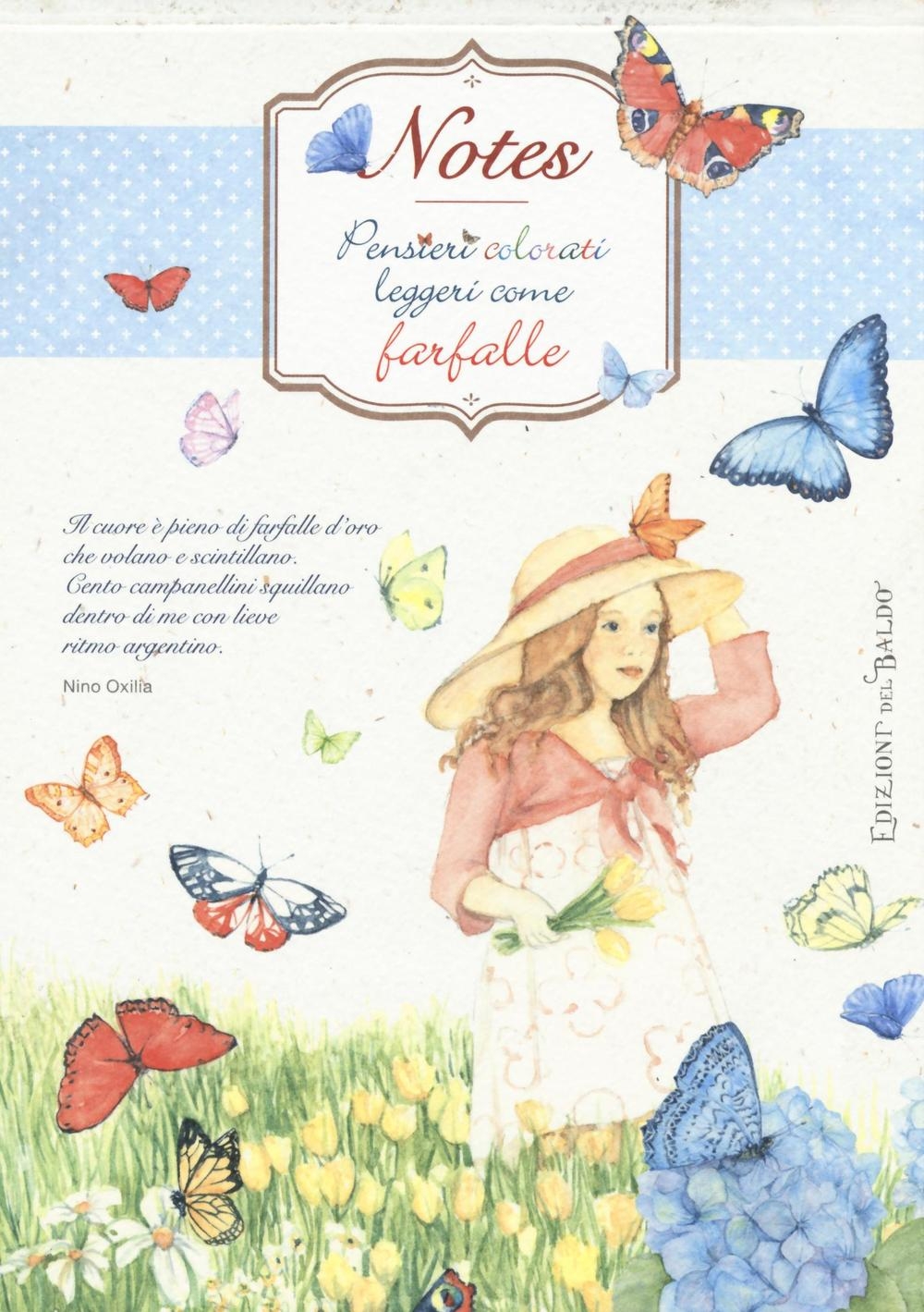 Pensieri colorati leggeri come farfalle. Notes. Pensieri colorati leggeri come farfalle. Notes.