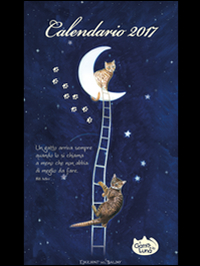 Il gatto e la luna. Calendario 2017 Il gatto e la luna. Calendario 2017