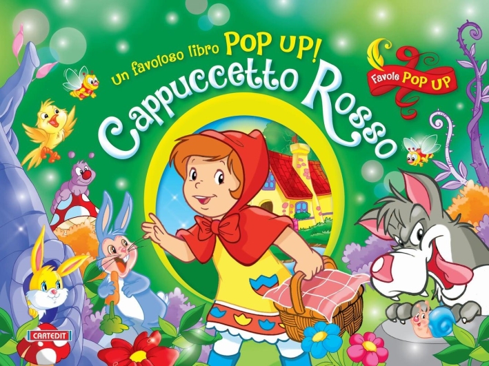 Cappuccetto rosso. Pop-up Cappuccetto rosso. Pop-up