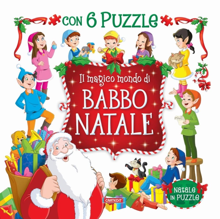 Il magico mondo di Babbo Natale Il magico mondo di Babbo Natale
