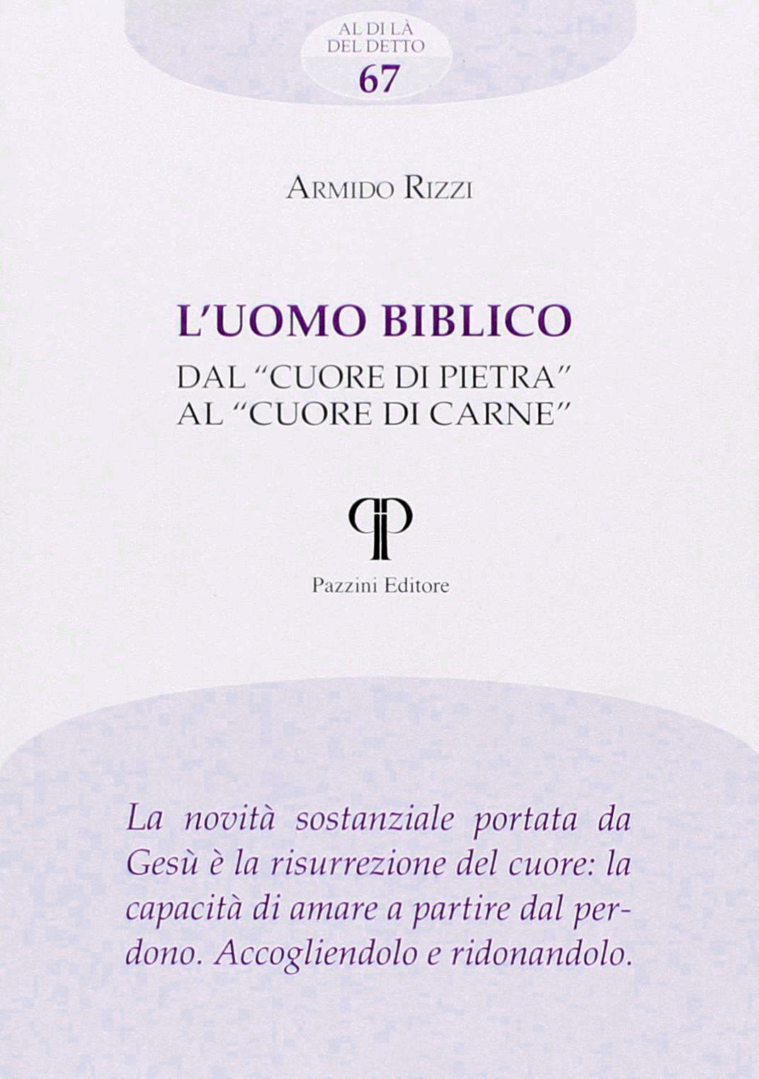 L'uomo biblico. Dal L'uomo biblico. Dal