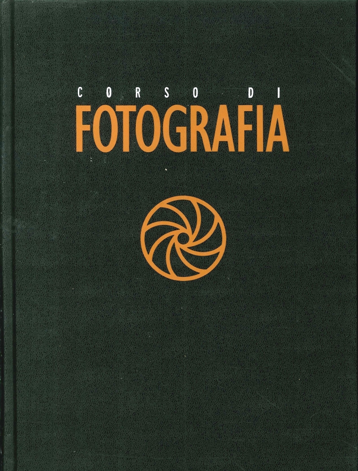 Corso di Fotografia. Nr.4 Tecniche, Segreti, Attrezzature Corso di Fotografia. Nr.4 Tecniche, Segreti, Attrezzature