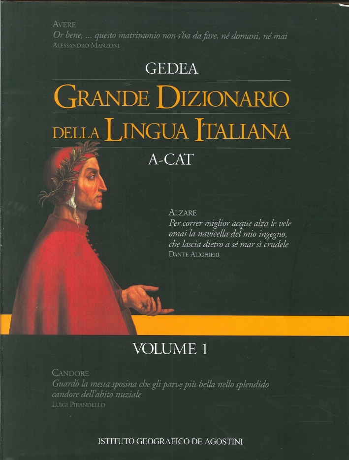 Grande Dizionario della Lingua Italiana A-Cat - Volume 1 Grande Dizionario della Lingua Italiana A-Cat - Volume 1