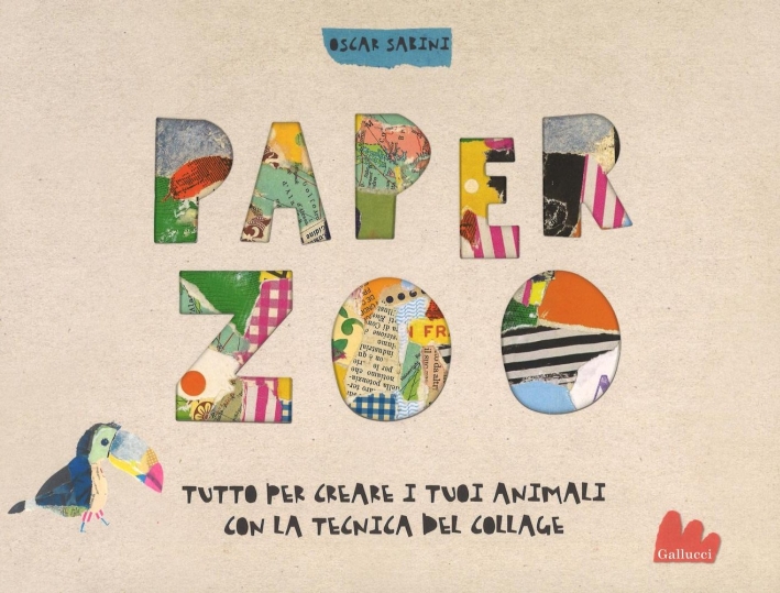 Paper zoo. Tutto per creare i tuoi animali con la tecnica del collage. Paper zoo. Tutto per creare i tuoi animali con la tecnica del collage.