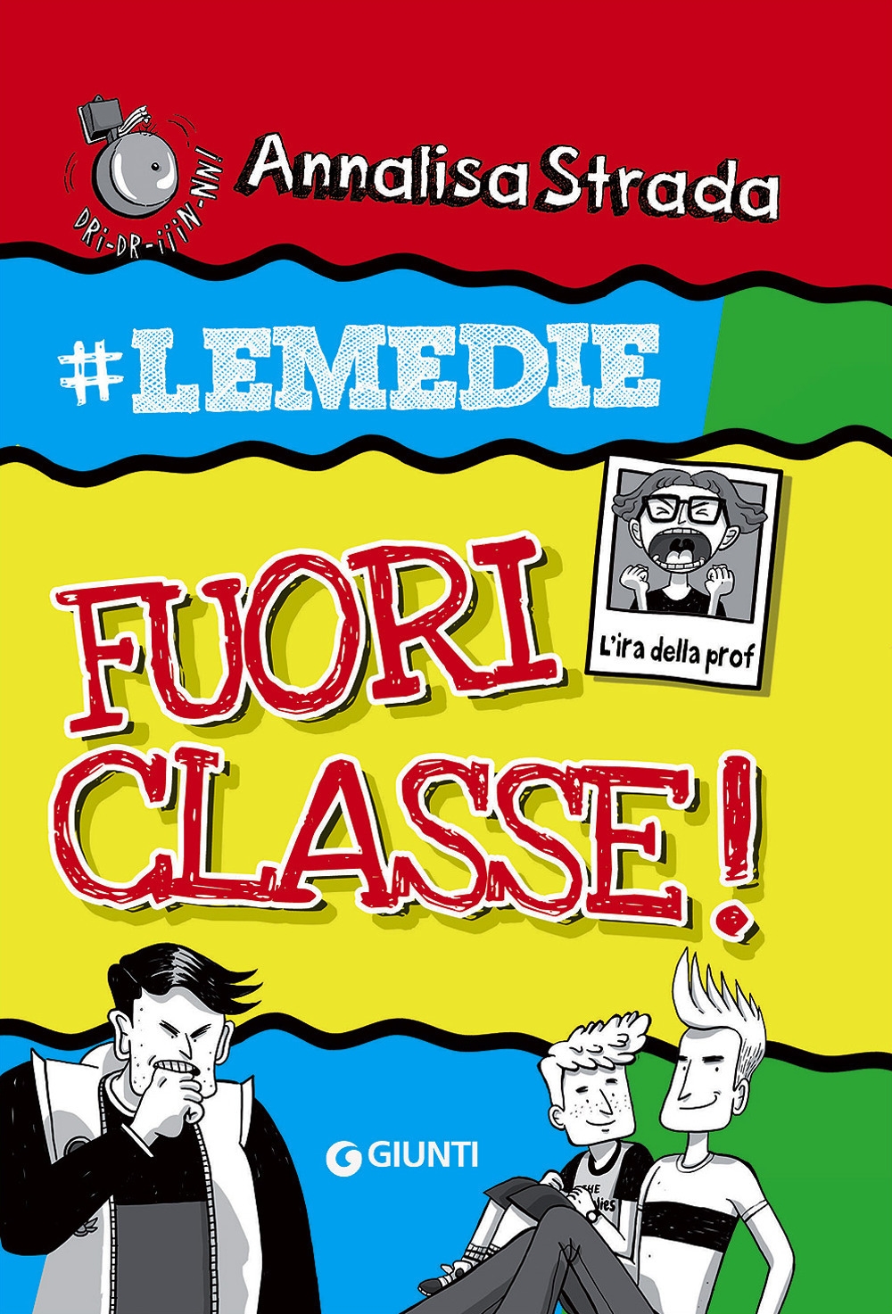 Fuori classe! #le Medie Fuori classe! #le Medie