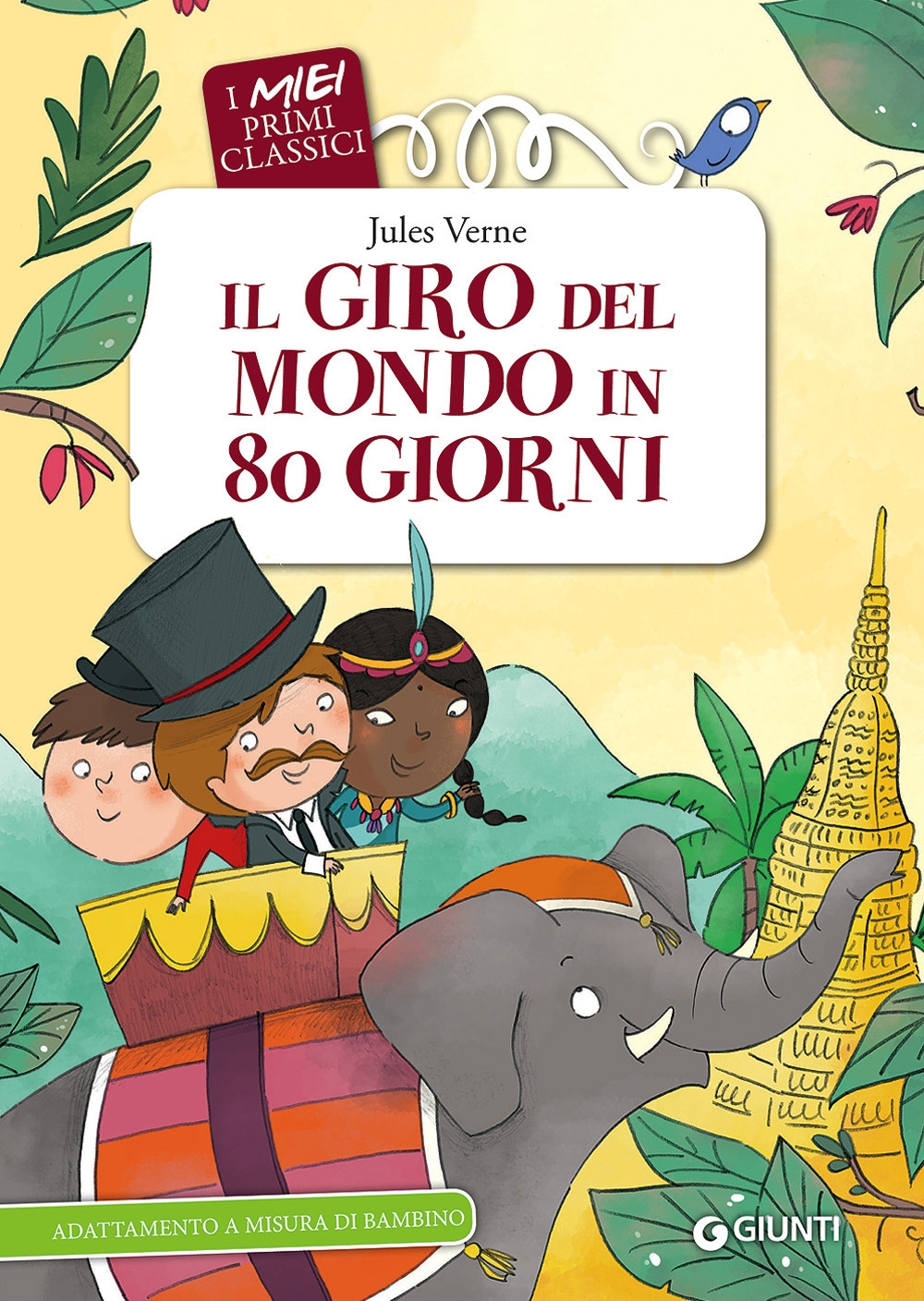 Il giro del mondo in 80 giorni Il giro del mondo in 80 giorni