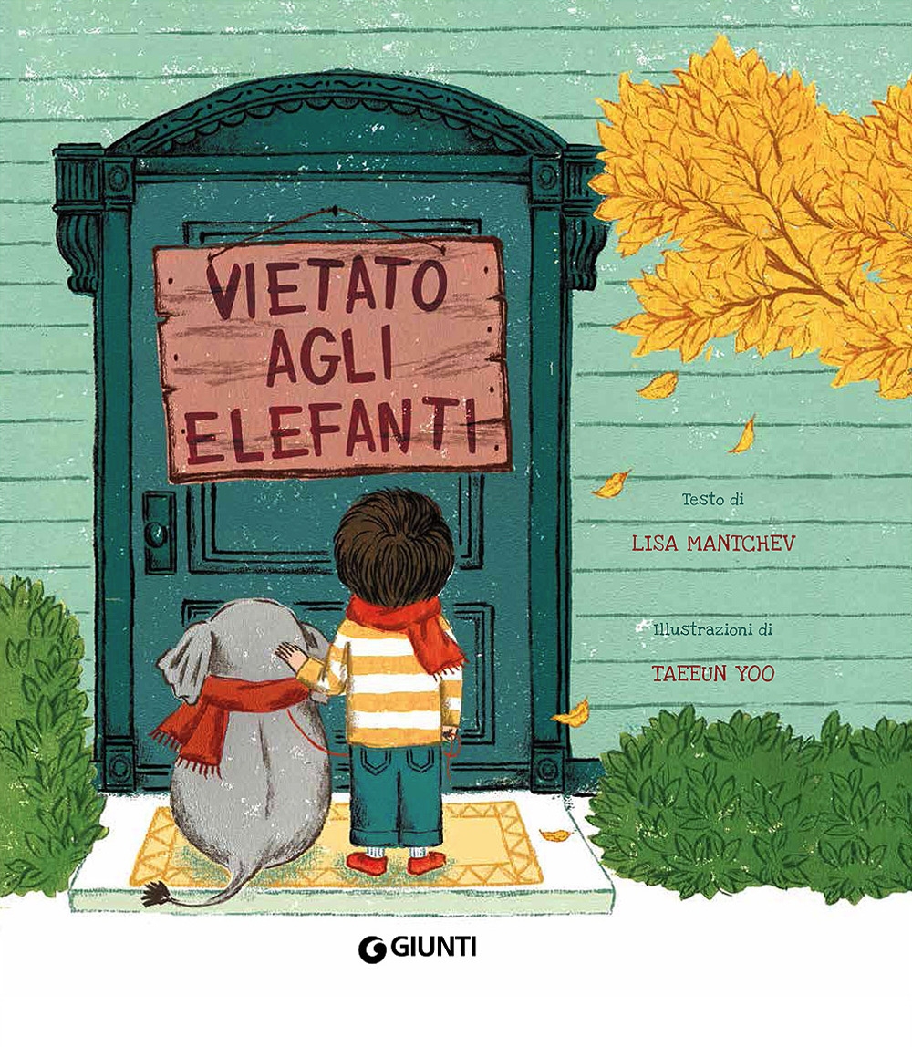 Vietato agli elefanti. Ediz. a colori Vietato agli elefanti. Ediz. a colori