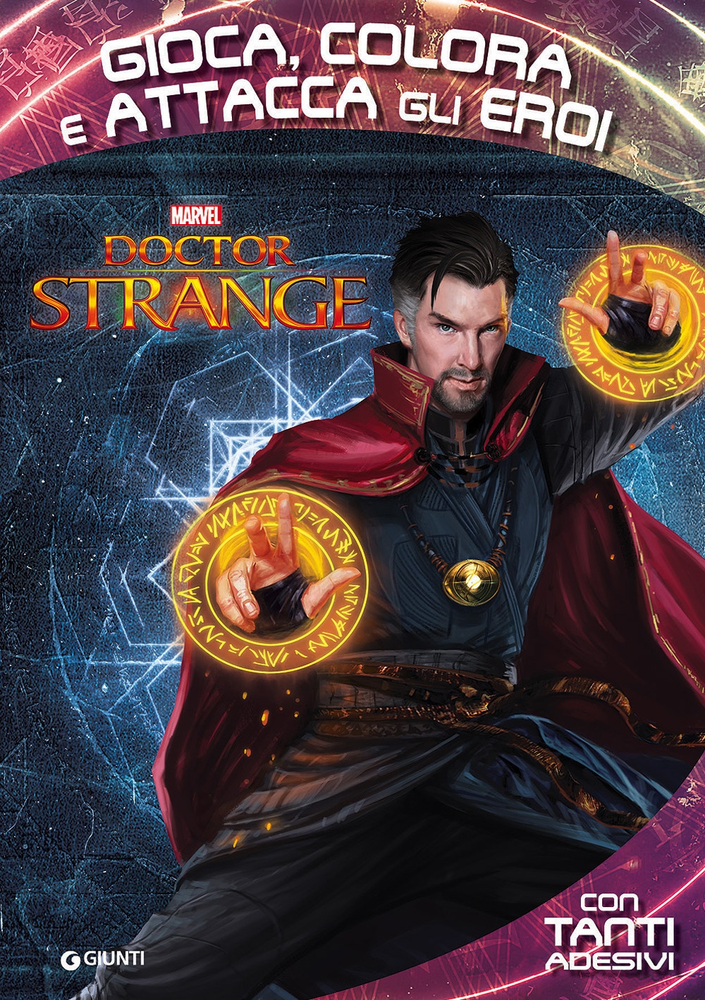 Doctor Strange. Gioca, colora attacca gli eroi. Con adesivi. Ediz. illustrata Doctor Strange. Gioca, colora attacca gli eroi. Con adesivi. Ediz. illustrata