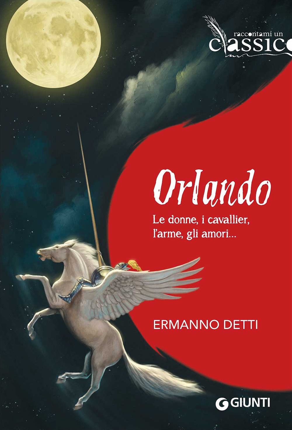 Orlando. Le donne, i cavallieri, l'arme, gli amori... Orlando. Le donne, i cavallieri, l'arme, gli amori...