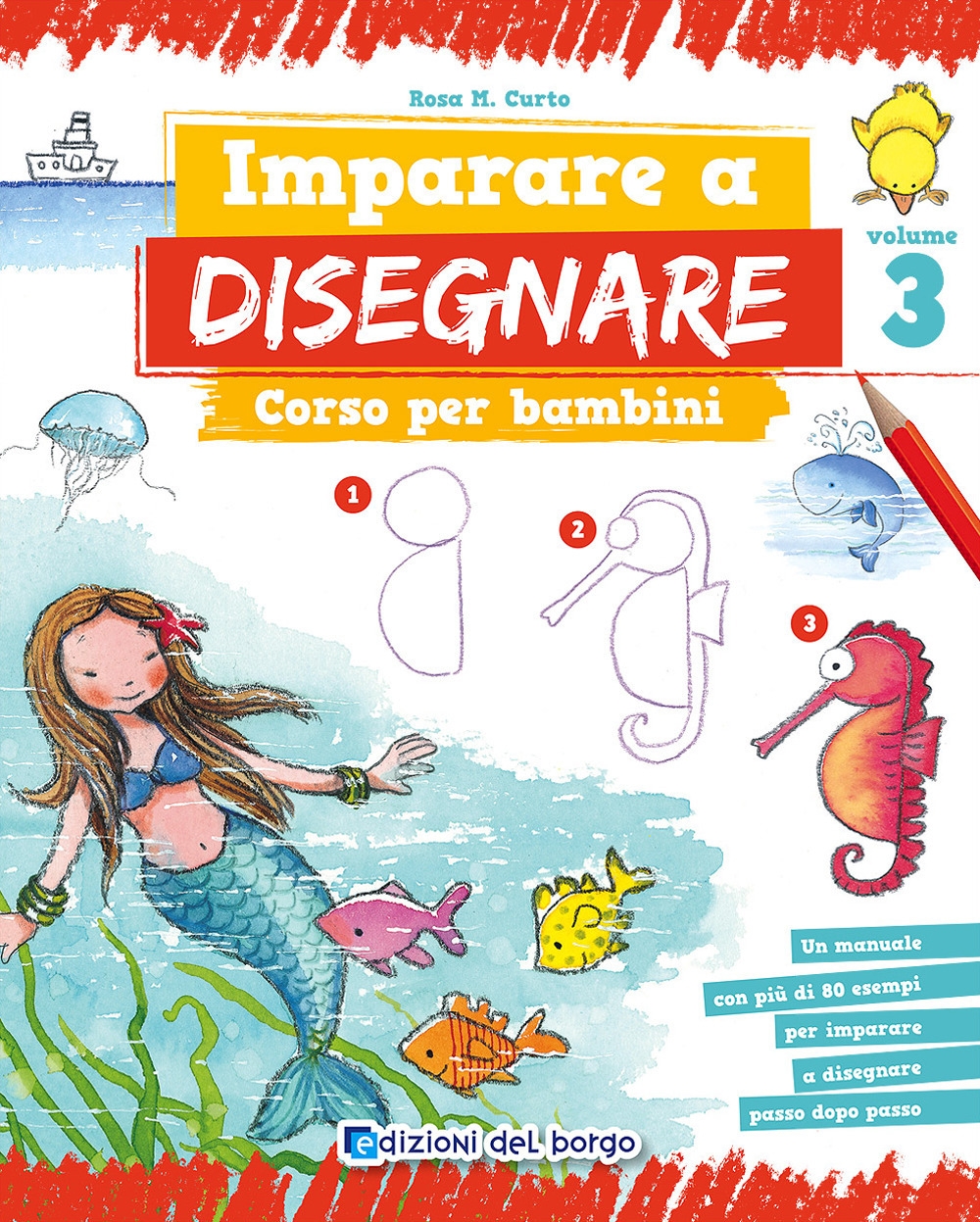Imparare a disegnare. Corso per bambini. Vol. 3. Imparare a disegnare. Corso per bambini. Vol. 3.