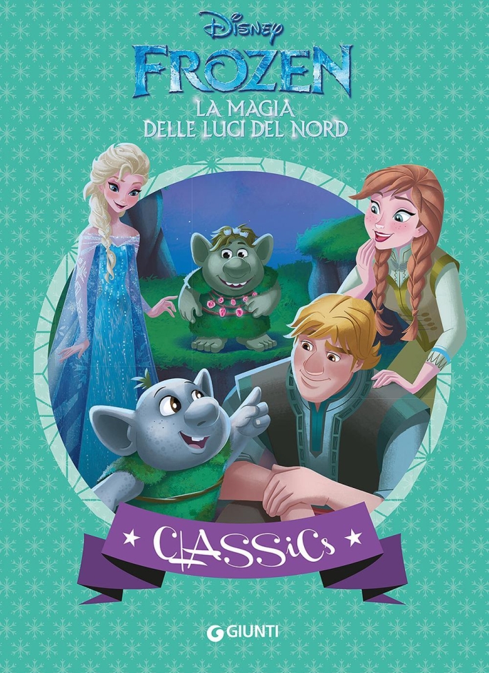 La magia delle luci del Nord. Frozen La magia delle luci del Nord. Frozen