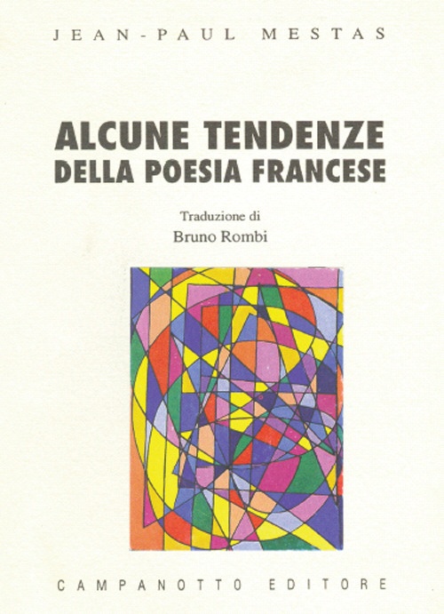 Alcune Tendenze della Poesia Francese Alcune Tendenze della Poesia Francese