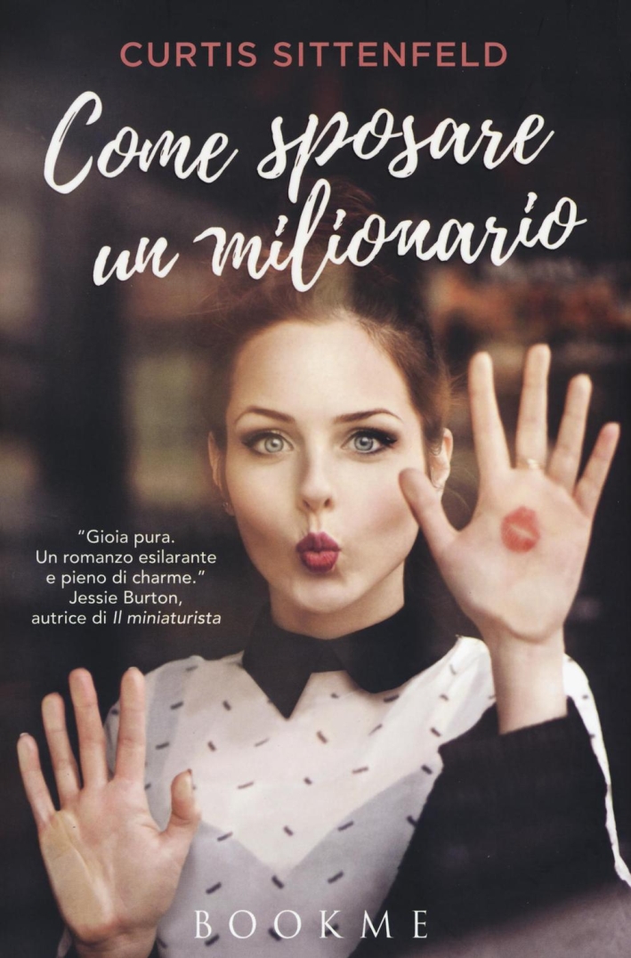COME SPOSARE UN MILIONARIO COME SPOSARE UN MILIONARIO