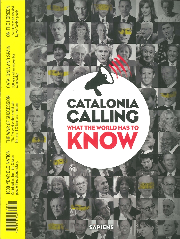 Catalonia Calling What the World Has To Know. With DVD Catalonia Calling What the World Has To Know. With DVD