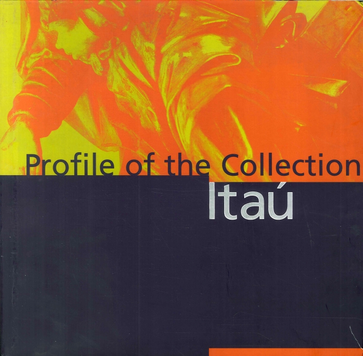 Profile of the itaù collection Profile of the itaù collection